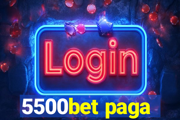 5500bet paga